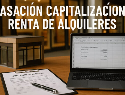 Tasación capitalización renta de alquileres: clave en la valoración de inmuebles