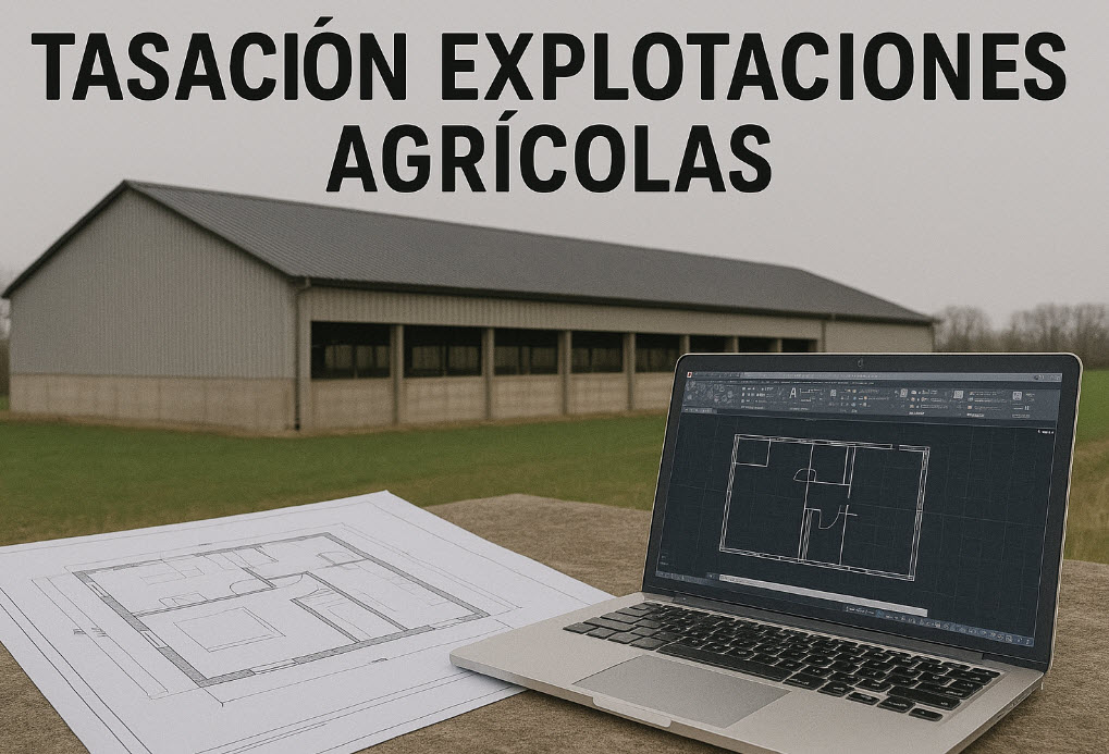 tasación explotaciones agricolas