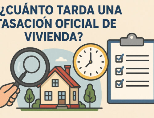 Cuánto tarda una tasación oficial de vivienda